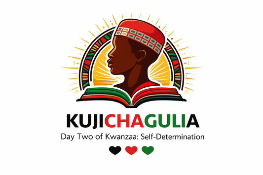 🕯️ Day Two of Kwanzaa: Kujichagulia (Self-Determination)