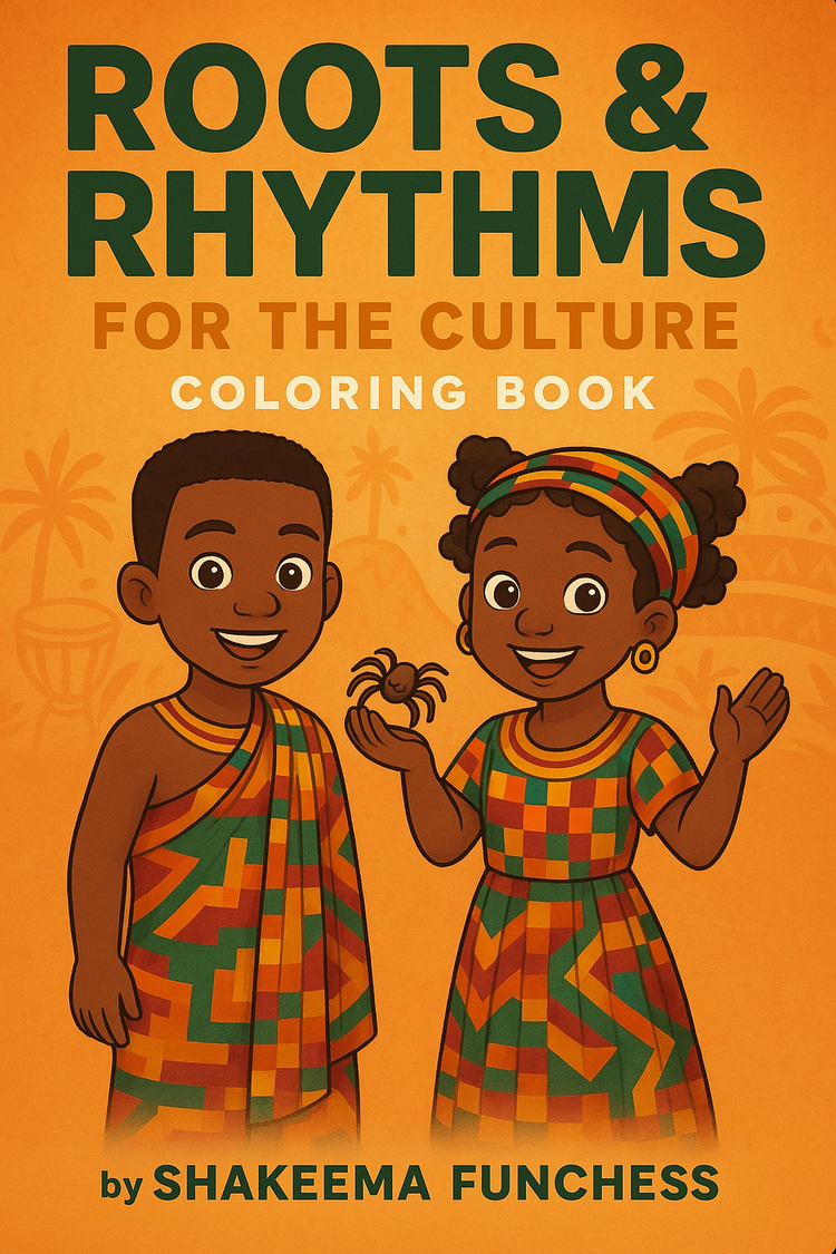 Roots & Rhythms: For the Culture Coloring Book