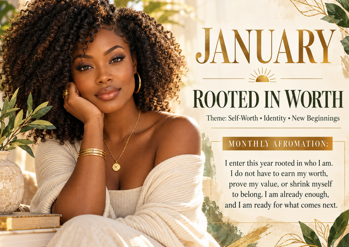 2027 Rooted In Us: 12 Afromations for Rest, Power & Purpose