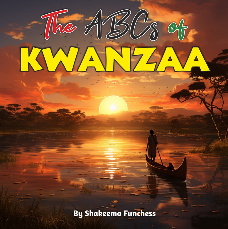 The ABCs of Kwanzaa: A Journey of Unity and Celebration