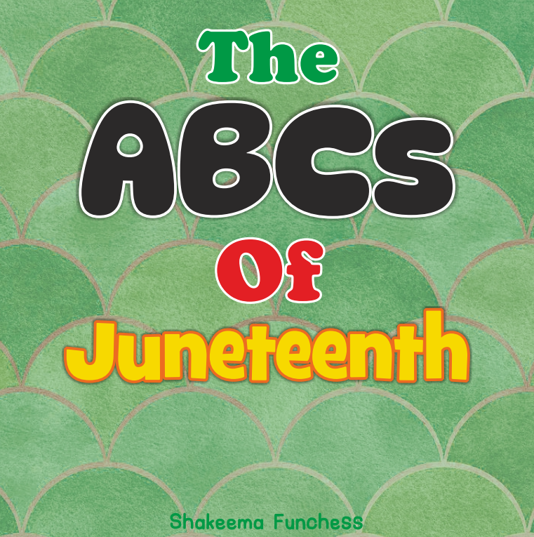 EBOOK: The ABCs of Juneteenth