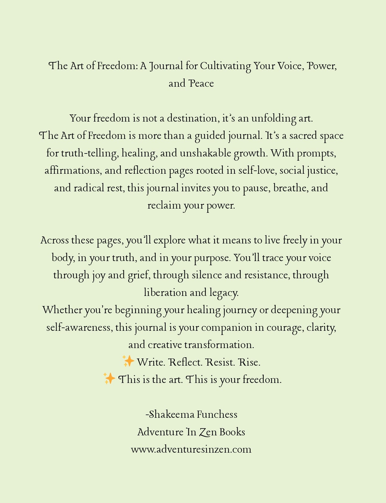 The Art of Freedom:  Journal for Cultivating Your Voice, Power, and Peace