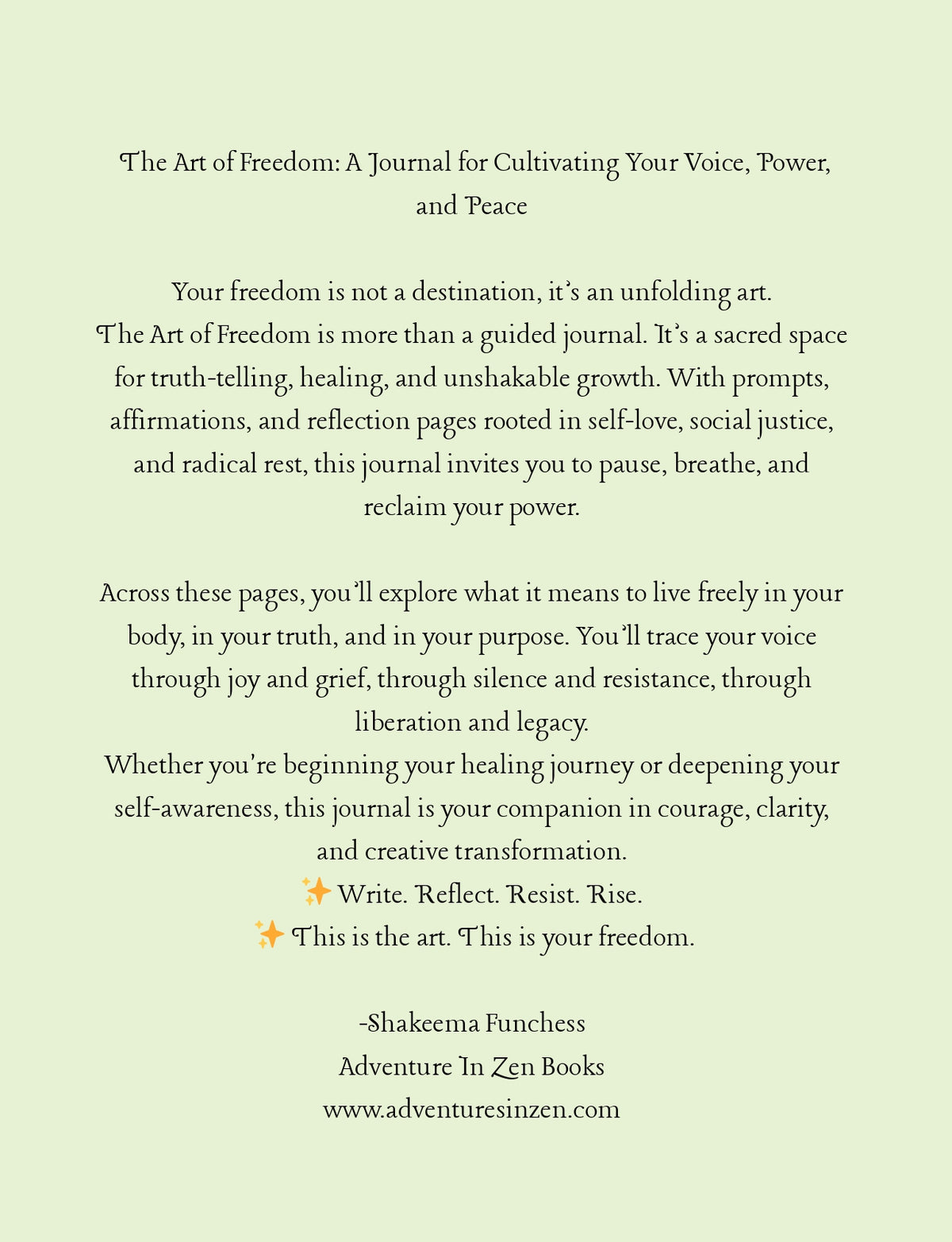 The Art of Freedom:  Journal for Cultivating Your Voice, Power, and Peace