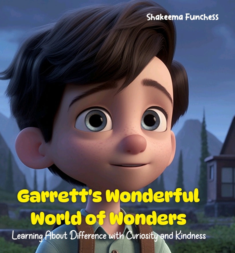 Garrett's Wonderful World of Wonders: Learning About Differences with Curiosity and Kindness